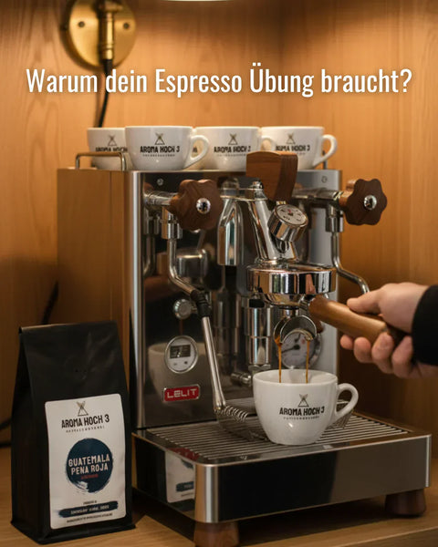 Espressozubereitung - warum dein Espresso Übung braucht?