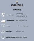 Unser Spezialitätenkaffee stammt von Toi Nguyen, dem Experten für Fine Robusta, und wird auf der Future Coffee Farm in der Region Bao Lac in Vietnam angebaut. Die Kaffeebohnen gedeihen in Höhenlagen von 900 bis 1.000 Metern. Nach der Ernte werden die Bohnen in unserer Spezialitätenkaffeerösterei in Obererlbach, in der Nähe von Nürnberg in Mittelfranken, sorgfältig zu köstlichem Kaffee geröstet.